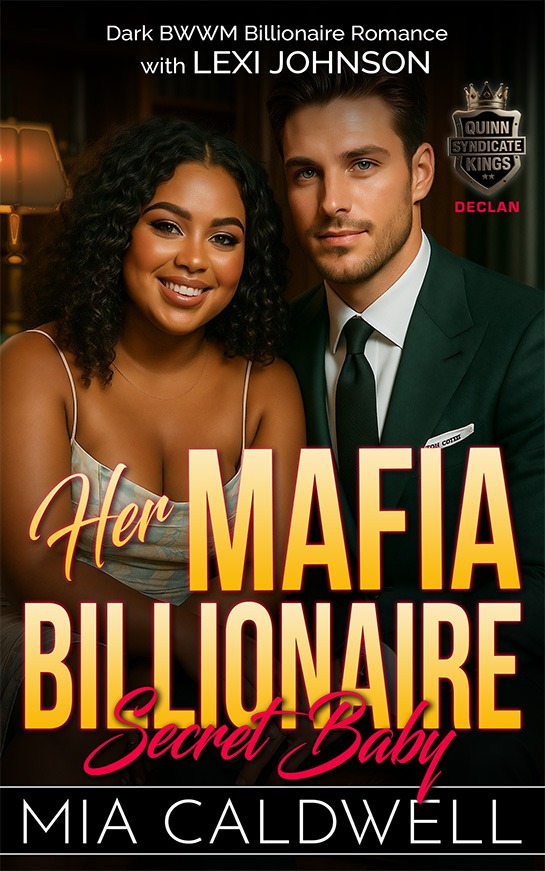 Her Mafia Billionaire: Secret Baby